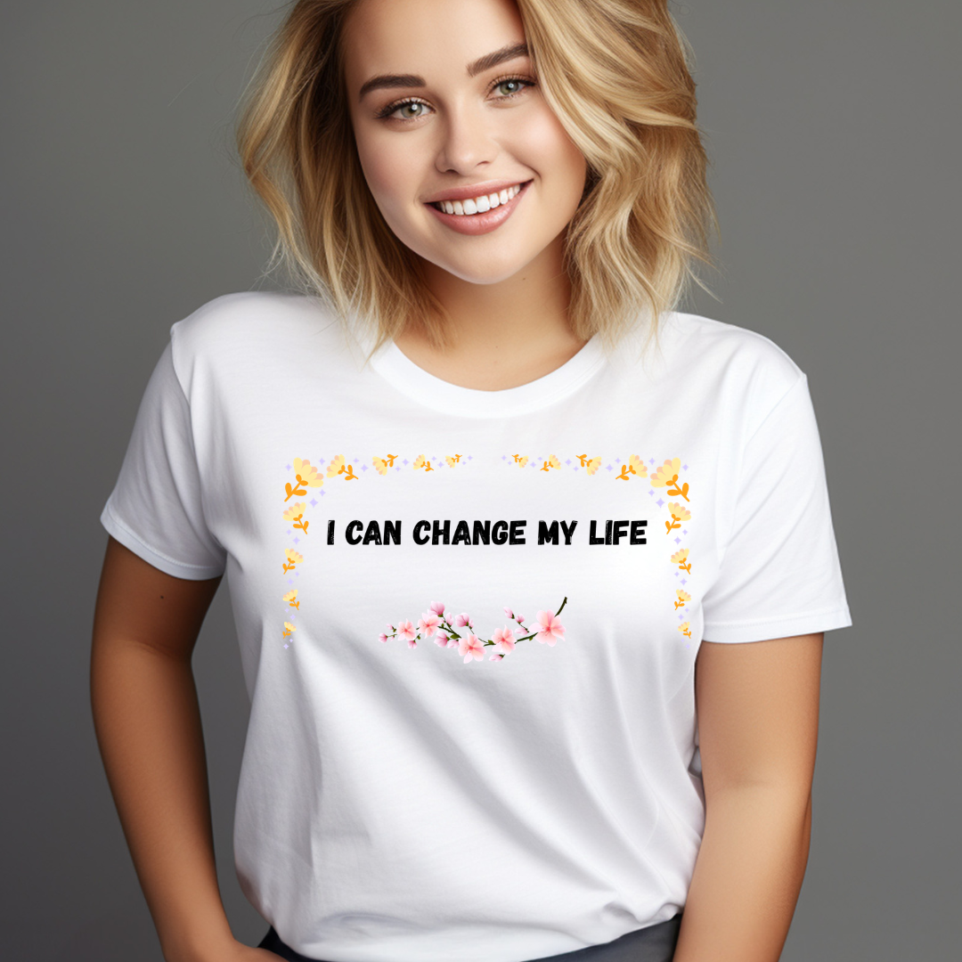 I Can Change My Life — Women's Inspirational T-Shirt| Paws & Whiskers