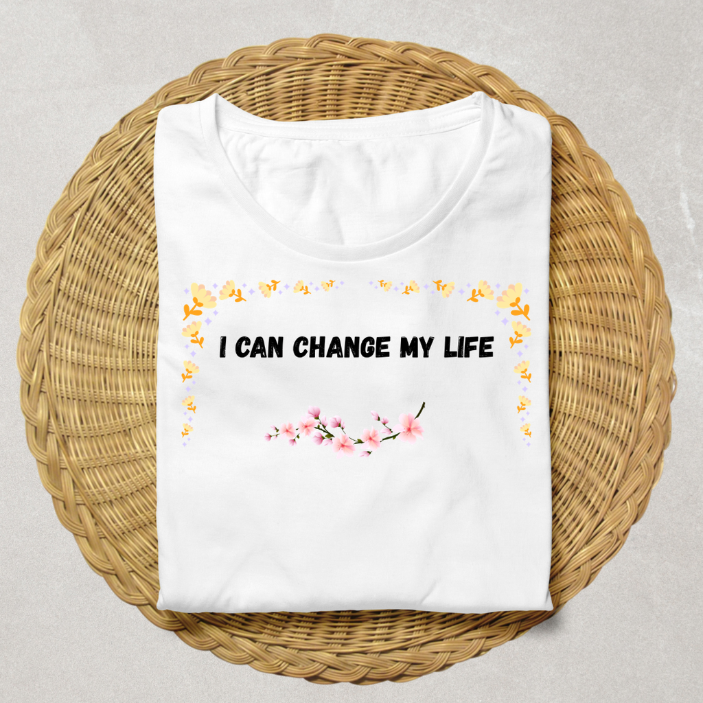 I Can Change My Life — Women's Inspirational T-Shirt| Paws & Whiskers