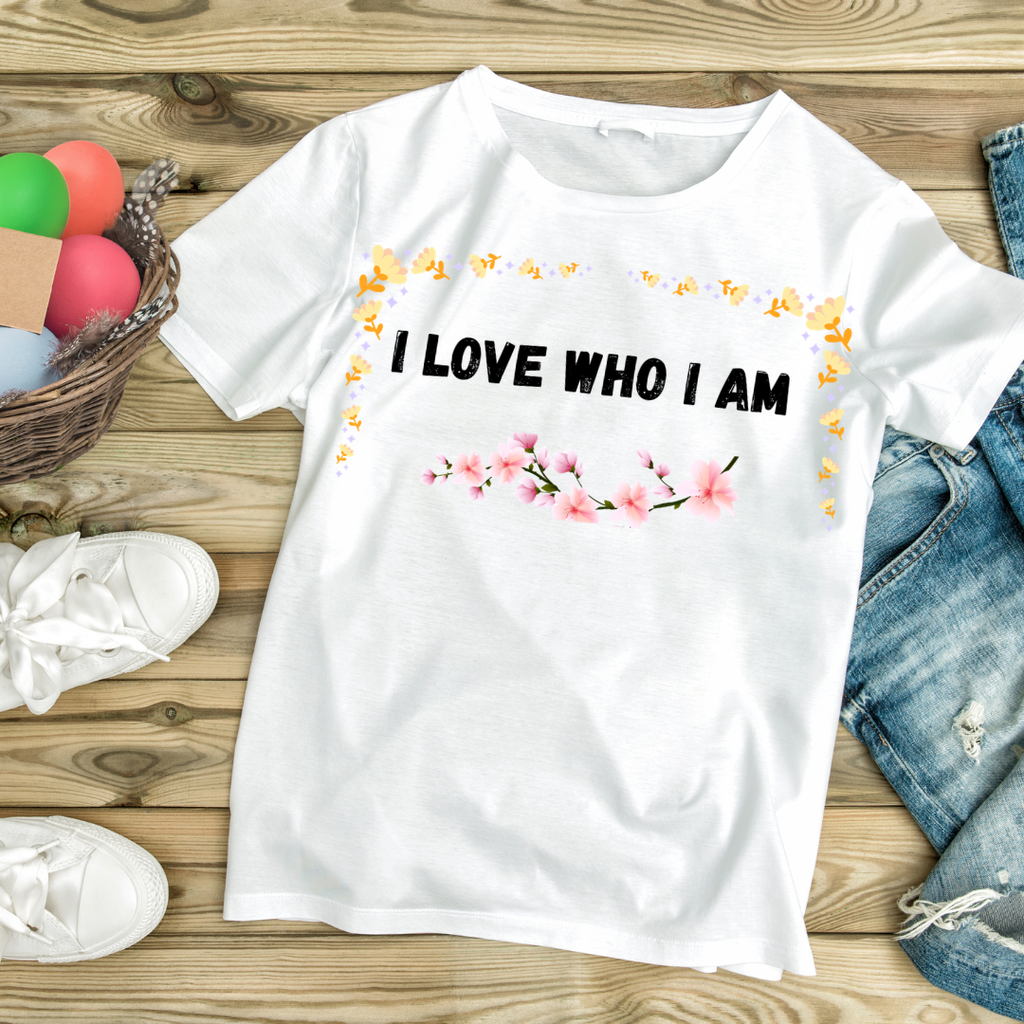 I Love Who I Am — Women's Inspirational T-Shirt| Paws& Whiskers