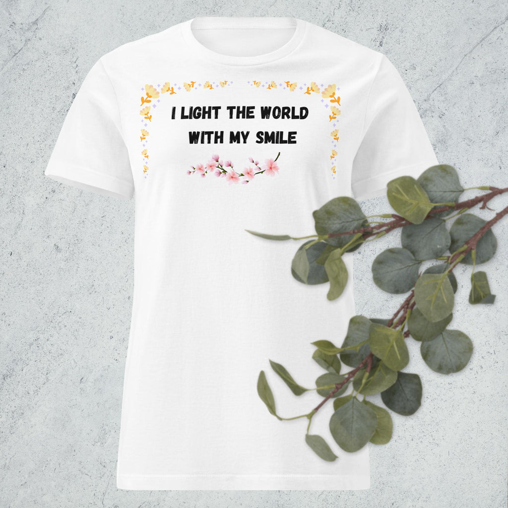 I Light the World With My Smile — Women's Inspirational T-Shirt| Paws & Whiskers